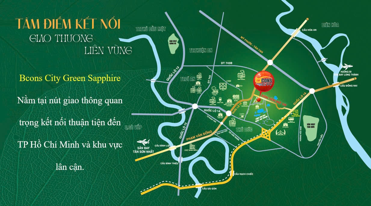 Bcons Green Sapphire là tâm điểm kết nối giao thương liên vùng